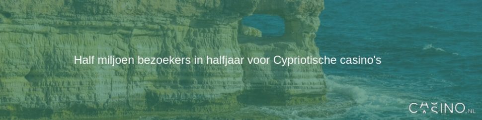 Half miljoen bezoekers in halfjaar Cypriotische casino's